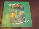 STEEL MILL***GREEN EYED GOD***  PENNY FARTHING WHITE LABEL PROMO