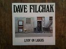 DAVE FILCHAK LP LIVIN ON LAUGHS SOFT ROCK GROOVE ROB BAUMBER PETER GREEN CANADA