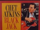 CHET ATKINS BLACK JACK 7