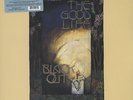 Good Life - Black Out Vinyl US LP