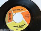 Chris Clark:  Loves Gone Bad (Rare Soul 45 RPM)  V.I.P, 1966