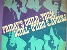 THEM - FRIDAY'S CHILD -REALLY IMPOSSIBLE TO FIND DUTCH EP