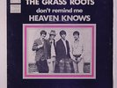 GRASS ROOTS: Heaven Knows / Don't Remind Me 45 (France, VG+ PS no tab, light ri