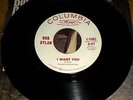 BOB DYLAN 45RPM I WANT YOU / JUST LIKE TOM THUMB'S BLUES COLUMBIA RARE PROMO