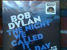 Bob Dylan The Night We Called It A Day 7` Blue Vinyl RSD Record Store Day 2