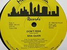 SHA-QUAN Don't Fess CLASSIC ELECTRO RAP 12