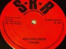 Tarishi - Jah Children Rare Original 12" Killer Roots Reggae Record