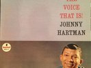 JOHNNY HARTMAN The Voice That Is LP IMPULSE A-74 original mono VAN GELDER VG+