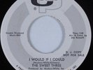 Northern Soul 45 SWEET THREE I Would If I Could CAMEO PARKWAY NM HEAR