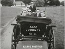 Bjarne Rostvold Quartet & Trio Jazz Journey on Danish Hit - Japan Heavy Vinyl