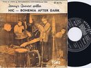 STORMY’s QUARTET Hic b/w Bohemia After Dark Danish 45PS 1960 Jazz Tono VG/VG+