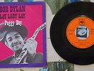 Bob Dylan 45 w PS Lay Lady Lay / Peggy Day 1970 Spanish Pressing VG+/M-