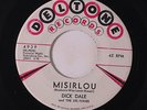DICK DALE & DEL-TONES: Miserlou / Eight Till Midnight 45 rare Oldies
