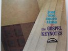 BLACK GOSPEL – GOSPEL KEYNOTES Just One More Time – NASHBORO RECORDS