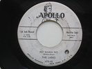 LARKS No Mama No Honey From The Bee Apollo WLP Doo Wop R&B 45 HEAR