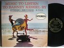 MUSIC TO LISTEN TO BARNEY KESSEL BY, ORIGINAL STEREO 1959, GREAT SOUND