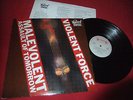 VIOLENT FORCE-MALEVOLENT ASSAULT OF TOMORROW LP   GERMAN METAL/KREATOR