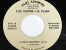 Rare Chicago Gospel Funk 45 THE GOSPEL ALL STARS Lonely Journey on Fami