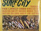 the Lively Ones ?– Surf City LP Rumble Miserlou Surf Rider Dick Dale Surfaris