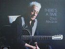 Doug MacLeod - There's A Time +++Vinyl 200g+2 LPs 45rpm+Reference Rec.++NEU++OVP