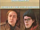DANNY KALB & STEFAN GROSSMAN Crosscurrents 1969 RARE US lp FANTASTIC condition