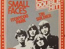 SMALL FACES ITCHYCOO PARK / TIN SOLDIER 7