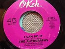 The Autographs I can do it/Im gonna show you how to love me Okeh Northern Soul