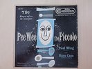 RCA Camden Records PEE WEE THE PICCOLO 45 rpm EP 50s
