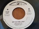 RARE Cajun Hart Got To Find A Way Promo Warner Seven Arts 7258 VG+ Northern Soul