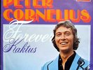 Single / PETER CORNELIUS / AUSTRIA / JAHR 1976 / RARITÄT /