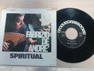 Raro 45 giri Fabrizio De Andre'-Spiritual LA stagione del Tuo amore 1970