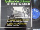 TRIO PASQUIER / BEETHOVEN - YSAYE / BELGIAN DECCA