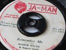 7 inch REMEMBER ME - JUNIOR BYLES & RUPERT REID