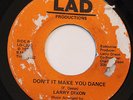 LARRY DIXON-DON'T IT MAKE YOU DANCE /THE ONLY ONE-MODERN SOUL BOOGIE FUNK  on LA