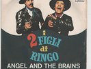 i 2 FIGLI di RINGO-Piero UMILIANI-Angel and the Brains-Gloria Paul-O.S.T. ITALY