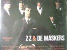 ZZ & DE MASKERS(BEAT GIRL/IK HEB GENOEG VAN JOU/CADILLAC/JAMES BOND/...)ARTONE