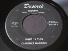 Clarence Haddon   Who is This   Desireé   Detroit black gospel soul 45 HEAR