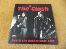 The Clash - Live In The Netherlands 1982 / Lochem Festival  (7'' Vinyl)