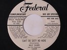 BILLY WARD & DOMINOES: Can't Do Sixty No More / If I Never Get To Heaven 45 (dj