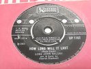LONG JOHN BALDRY - HOW LONG WILL IT LAST - ORIGINAL 1965 7