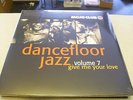 V/A - Dancefloor Jazz - Volume 7 (Mojo Club) - 2LP Vinyl // Neu & OVP