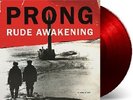 PRONG - RUDE AWAKENING LIMITED NUMBERED RED VINYL LP 2015 ***PRE-ORDER***