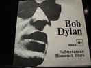 Bob Dylan, SUBTERRANEAN HOMESICK BLUES Norwegian/Norway 45 record
