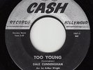 DALE CUNNINGHAM - Cash 1067 - Too Young / Trust Me - NEW BREED R&B 45 VG+ (1958)