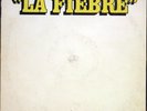 Heavy El Salvador Latin Psych Funk Rock LP FIEBRE AMARILLA La Fiebre PICARO mp3