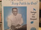 EXC LP MORGAN BABB Keep Faith In God Songs Of The Gospel [1963 NASHBORO Issue] 