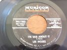 Lee Moses, I'm Sad About It, Musicor # 1263, vg+