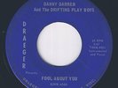 WISCONSIN ROCKABILLY 45 rpm DANNY DARREN & THE DRIFTING PLAYBOYS Fool About You