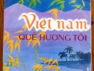 VIET NAM QUE HUONG TOI Vitnam my native country LP DIHAVINA VIETNAM