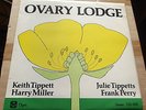 OVARY LODGE SELF TITLED 1976 OGUN OG 600 A2 B2 VERY GOOD+ COND KEITH TIPPETT